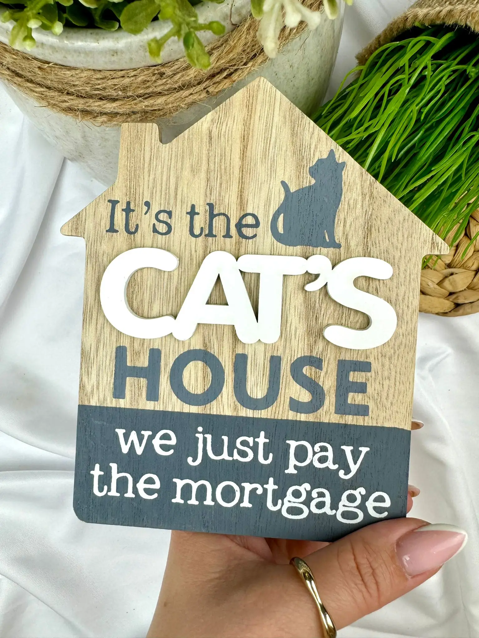 'It's the Cat's house, we just pay the mortgage' - fun wooden plaque - Image 1